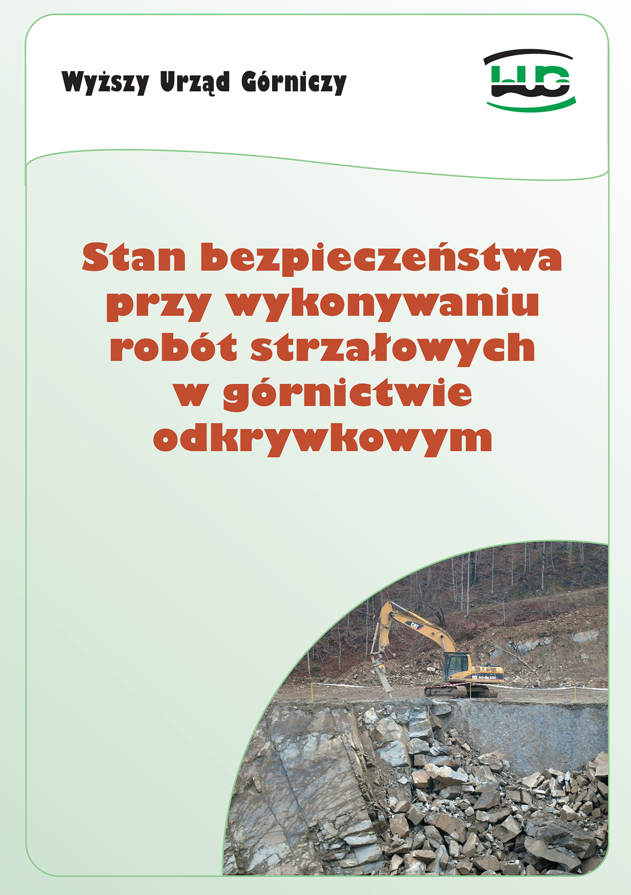 broszura bezpieczeństwo robót strzałowych