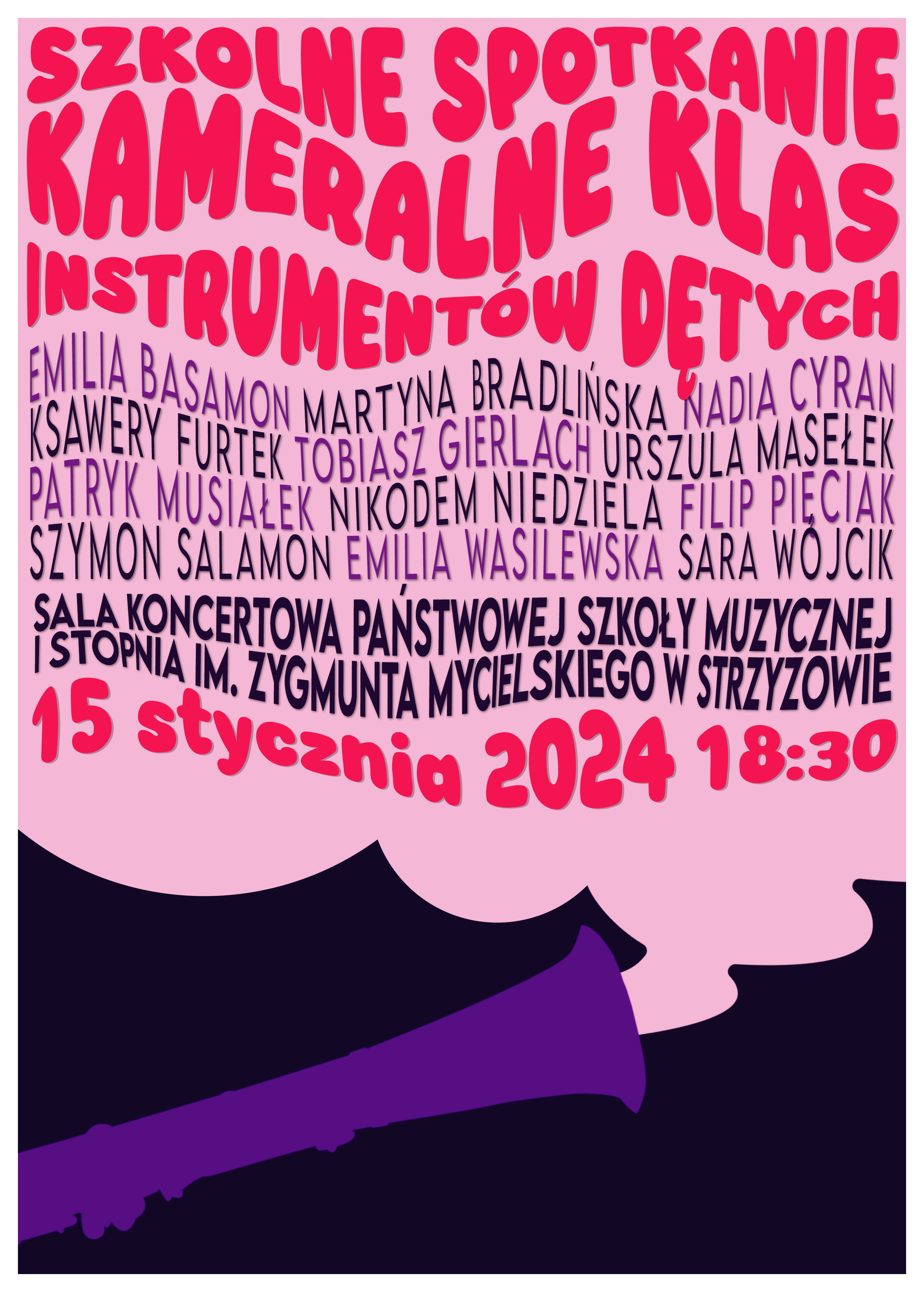 Plakat w fioletowej kolorystyce przedstawia narysowany w dolnej części fioletowy klarnet, z którego wychodzi jasna chmura. W chmurze kolorowe, wykrzywione napisy zawierające tytuł koncertu, wykonawców, miejsce oraz datę koncertu. Całość w białym obramowaniu.