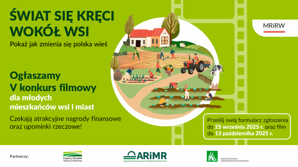 V konkurs filmowy „Świat się kręci wokół wsi”