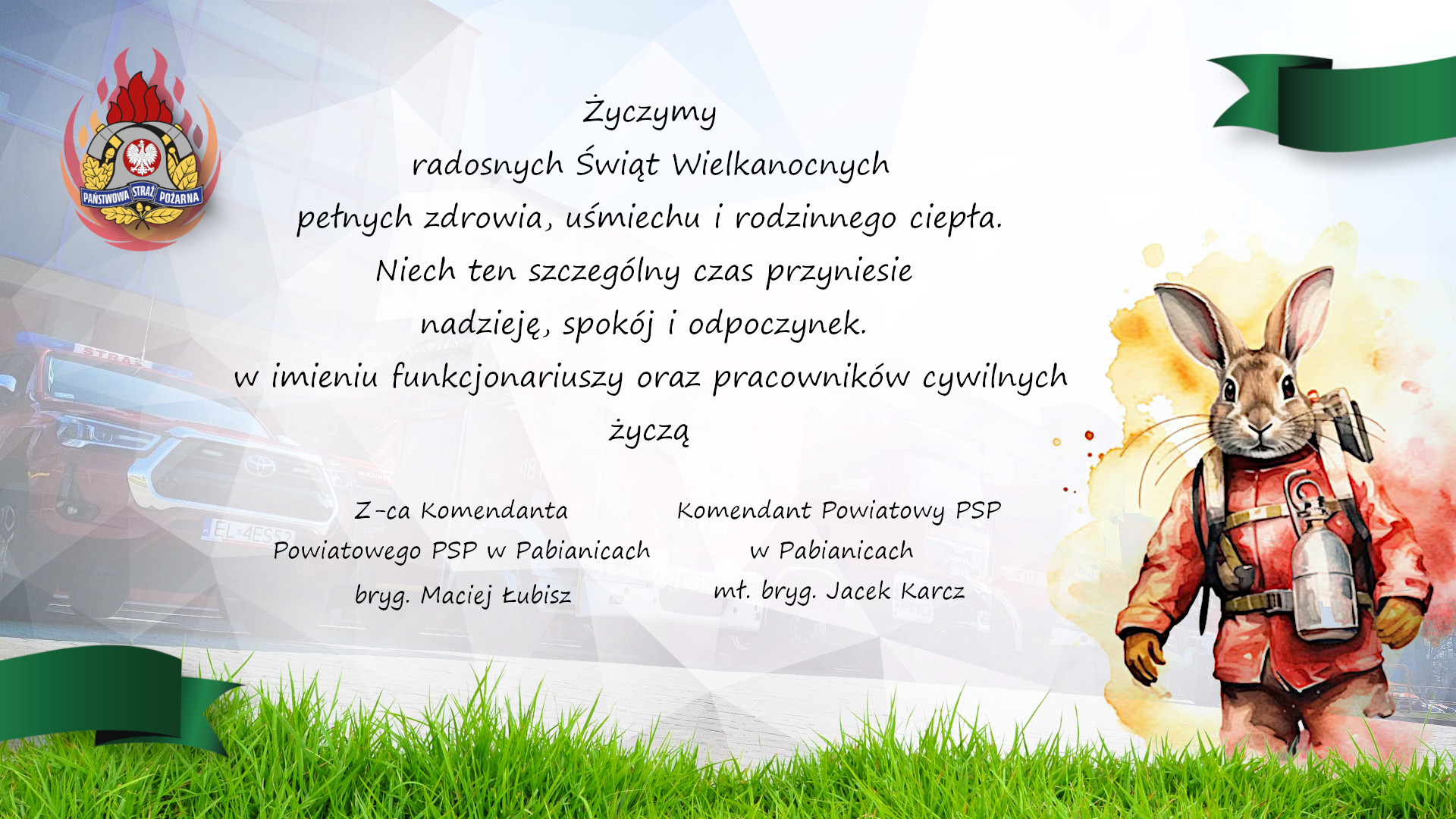 Życzenia wielkanocne Komendantów Powiatowych PSP w Pabianicach