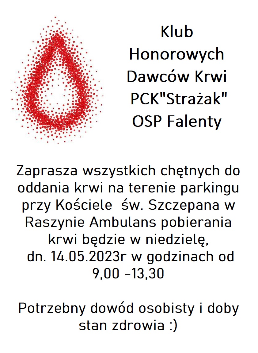 Zaproszenie do oddania krwi 14.05.2023 HDK "Strażak" przy OSP Falenty.