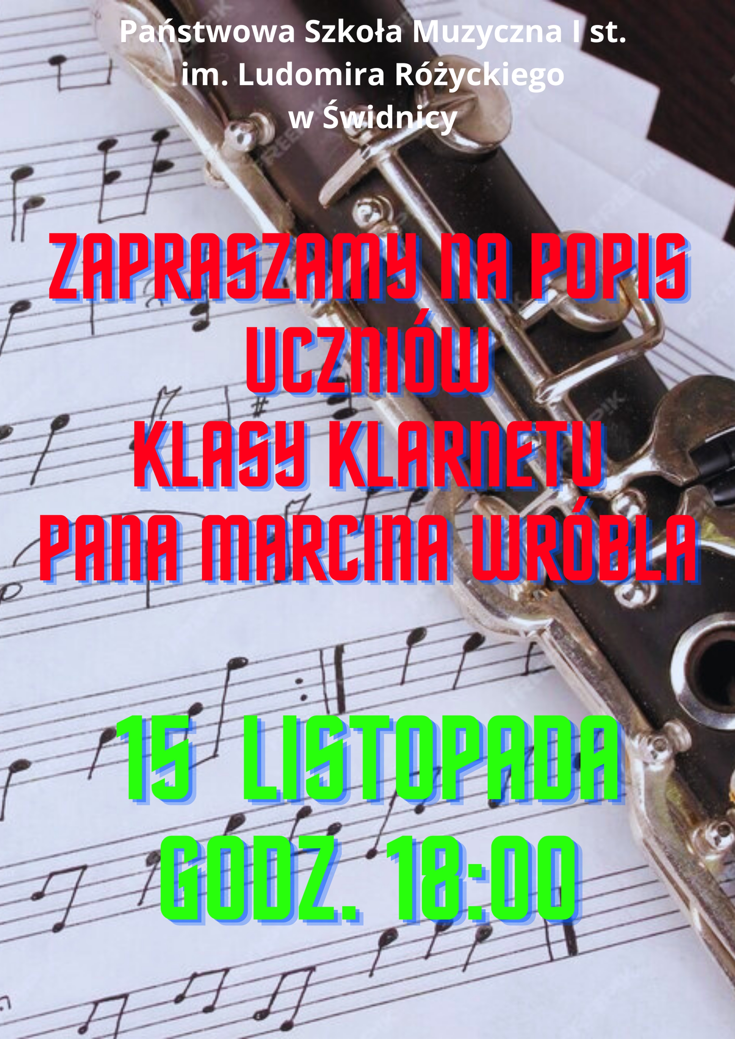 Plakat informujący o popisie tło nuty i fragment klarnetu. Kolorowe drukowane napisy czerwone i zielone.