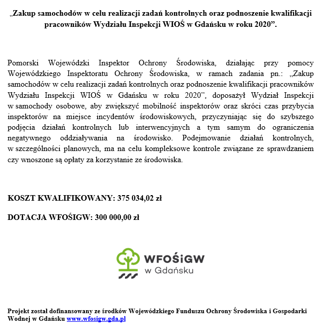 Zakup samochodów w celu realizacji zadań kontrolnych oraz podnoszenie kwalifikacji pracowników Wydziału Inspekcji WIOŚ w Gdańsku w roku 2020