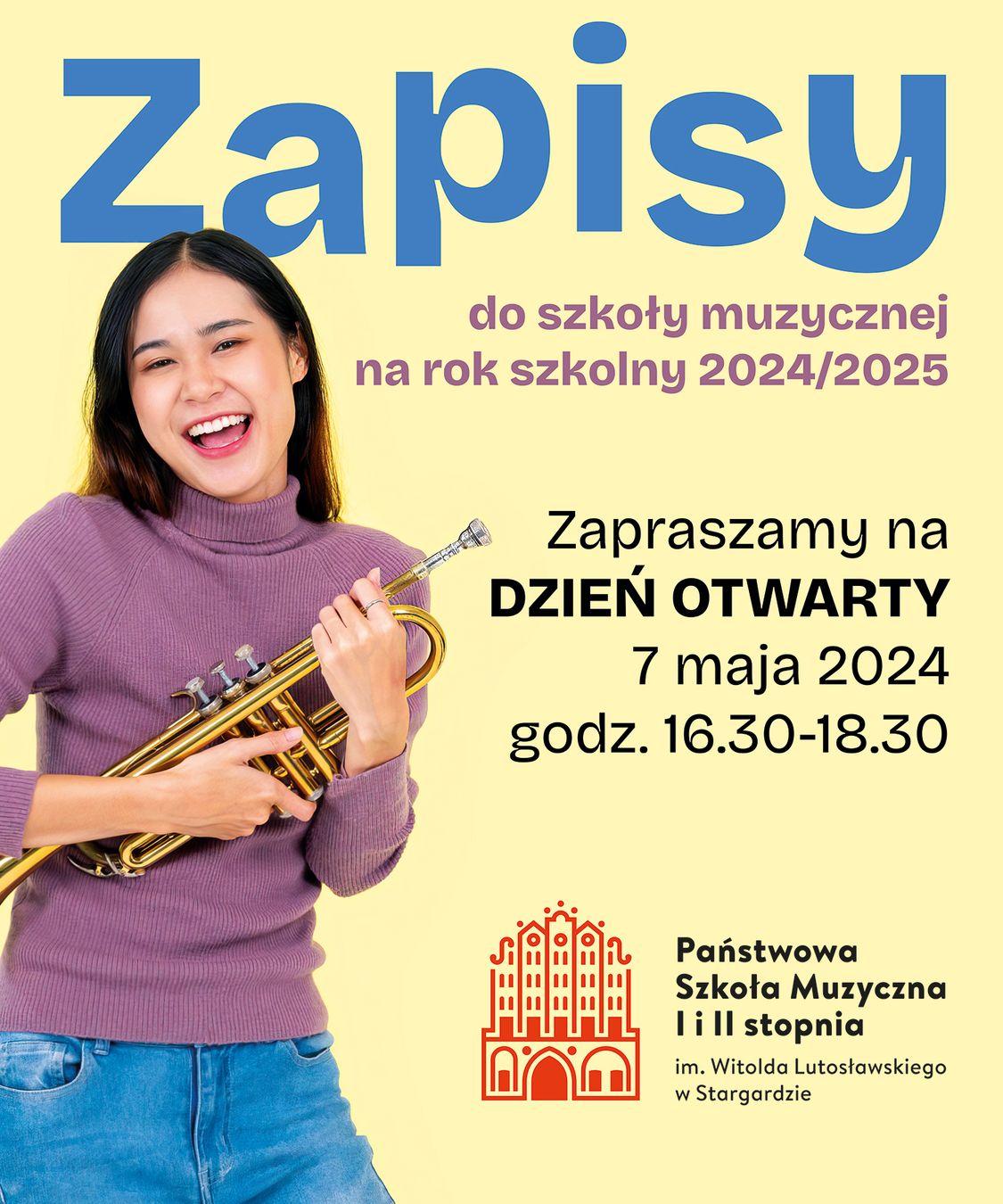 Plakat informujący o Dniu otwartym szkoły 7 maja 2024. Na plakacie, który ma jasnożółte tło po lewej stronie znajduje się zdjęcie uśmiechniętej dziewczynki trzymającej trąbkę. Po prawej stronie znajduje się informacja o Dniu otwartym 7 maja 2024 oraz logo szkoły. 