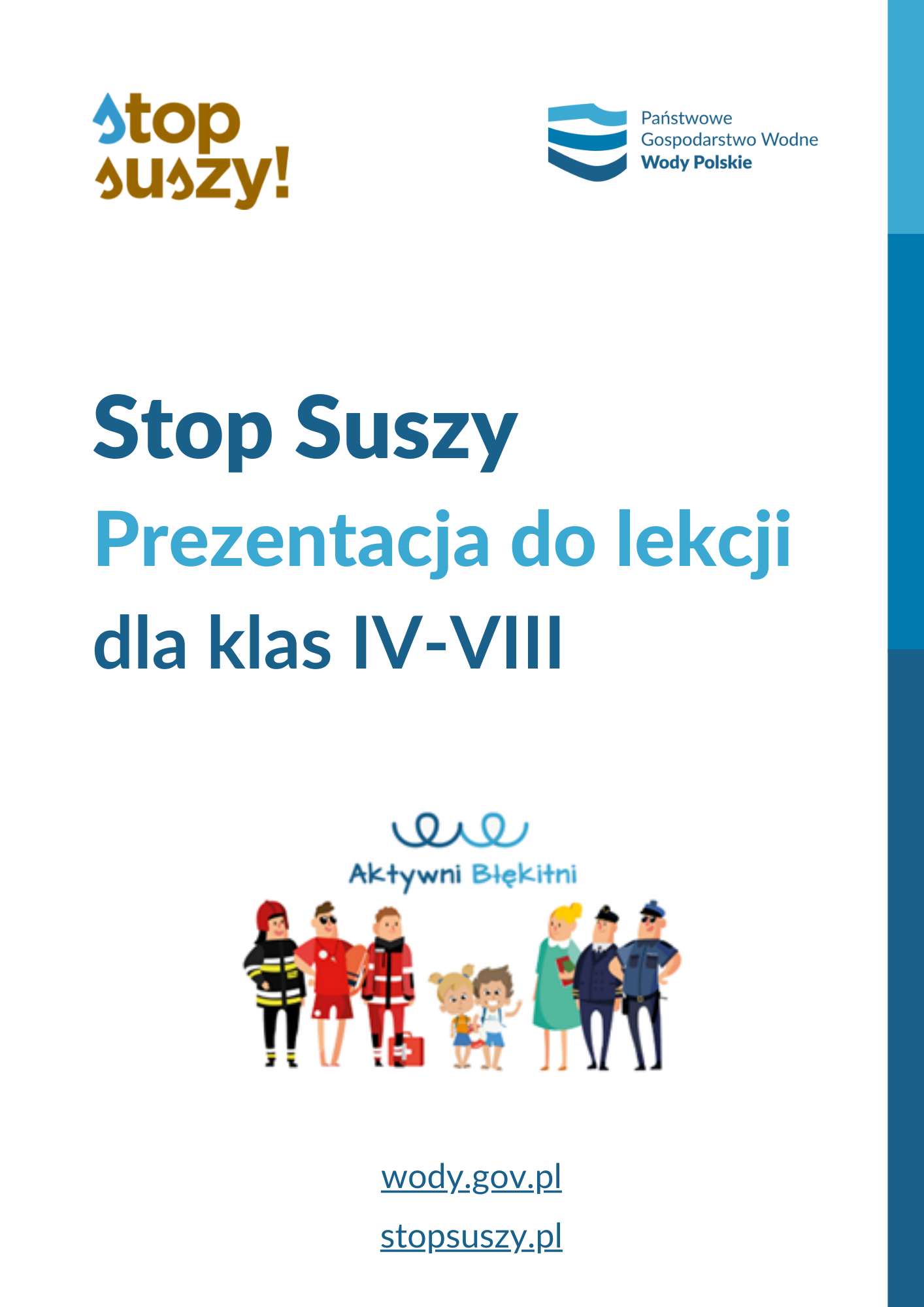 Stop Suszy - prezentacja dla klas IV-VIII