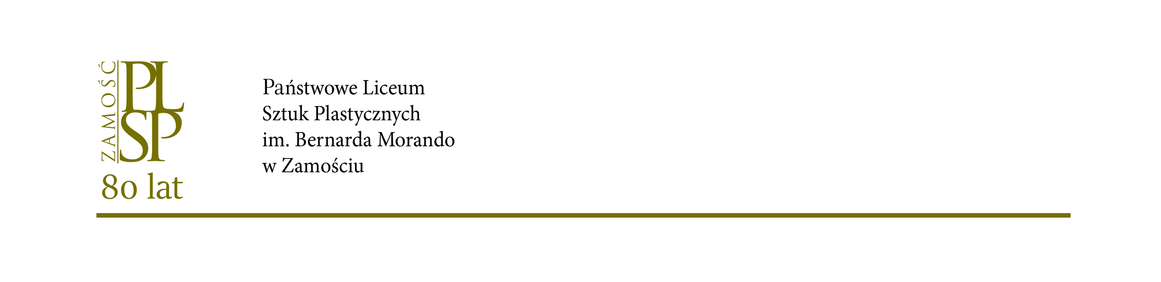 na białym tle po lewej stronie logo szkoły, po prawej napis Państwowe Liceum sztuk Plastycznych im. Bernarda Morando w Zamościu 