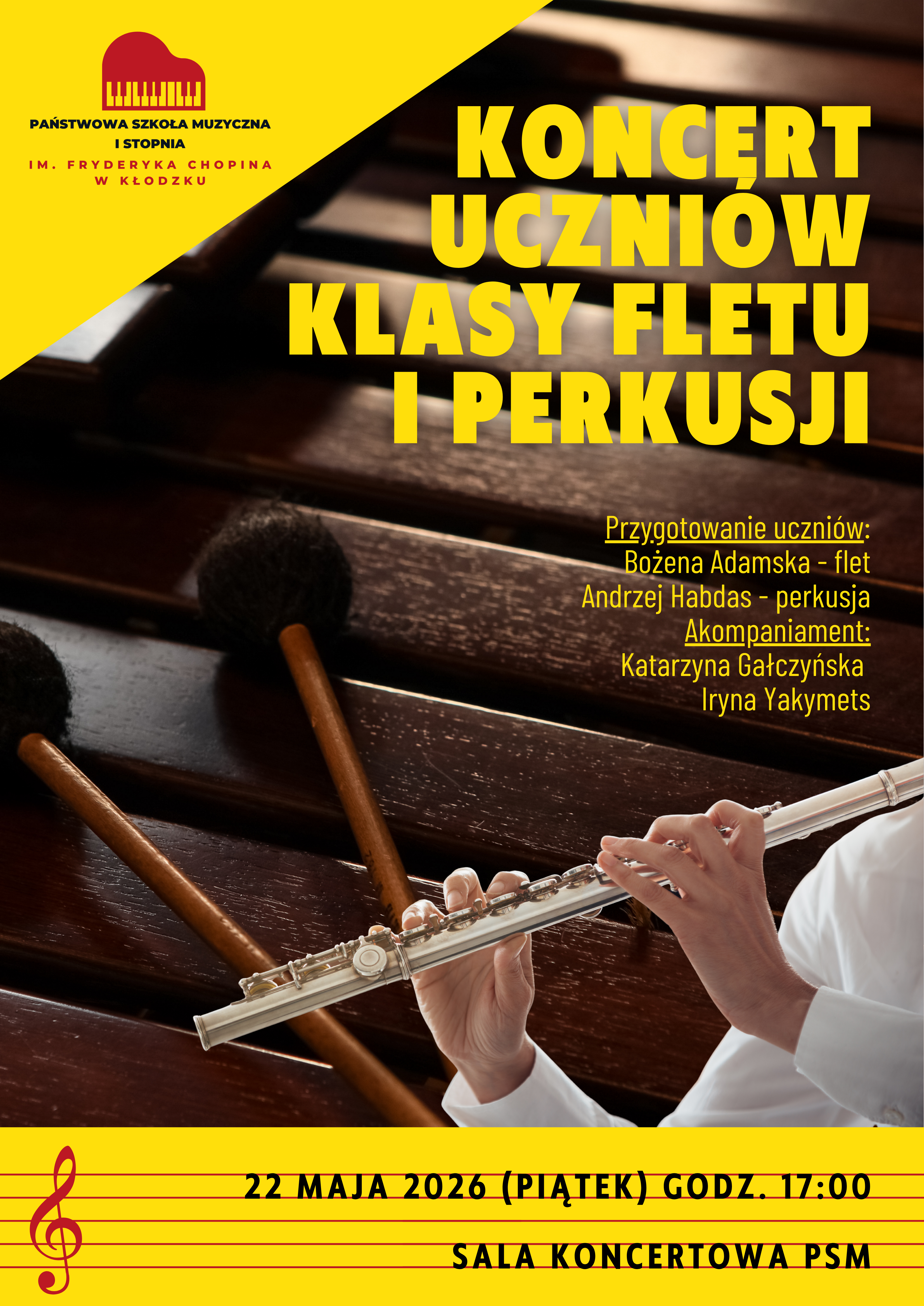 Plakat koncertu uczniów klasy fletu i perkusji Państwowej Szkoły Muzycznej I stopnia im. Fryderyka Chopina w Kłodzku. Na tle instrumentów perkusyjnych widoczna jest osoba grająca na flecie. Koncert odbędzie się 22 maja 2026 roku o godz. 17:00 w sali koncertowej PSM.