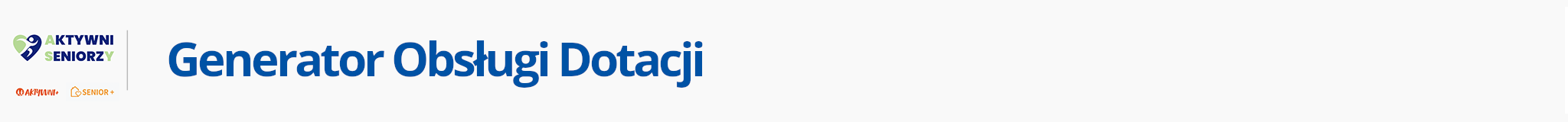Generator Obsługi Dotacji. Przejdź do strony.