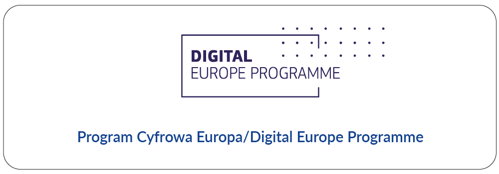 Program Cyfrowa Europa / Digital Europe Programme