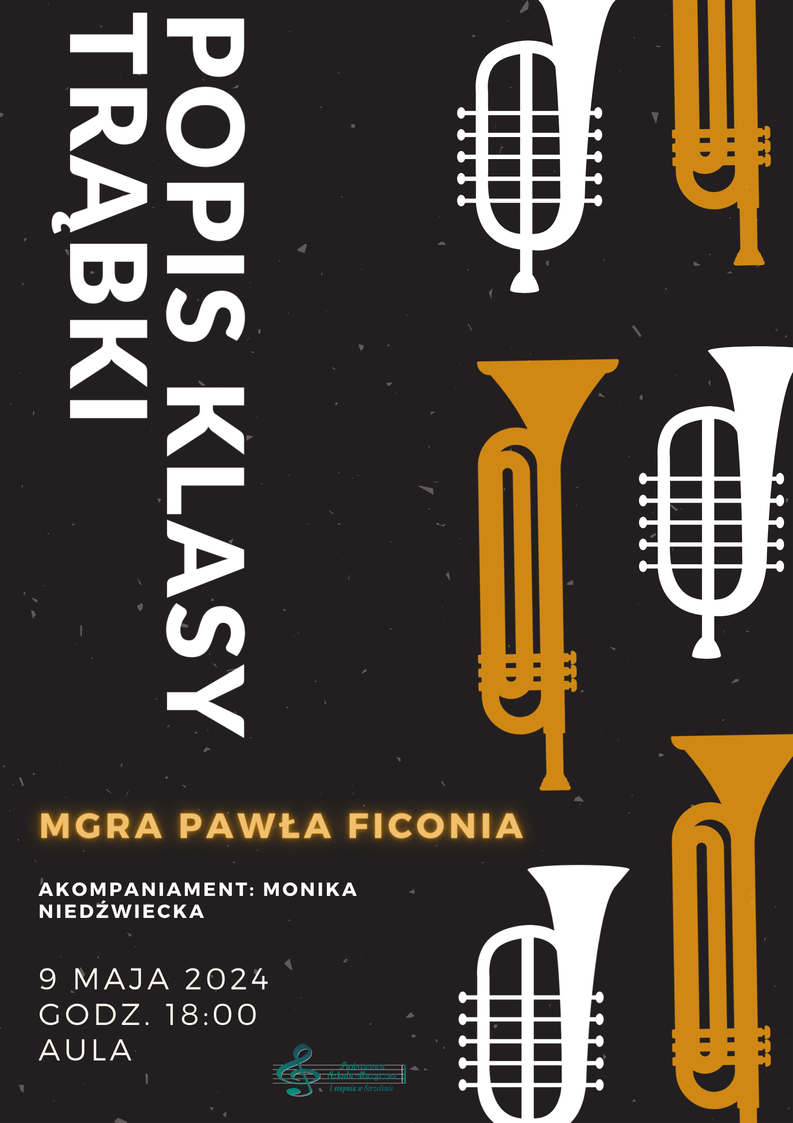 Na czarnym tle z grafikami białych i złotych trąbek umieszczone zostały informacje dotyczące wydarzenia