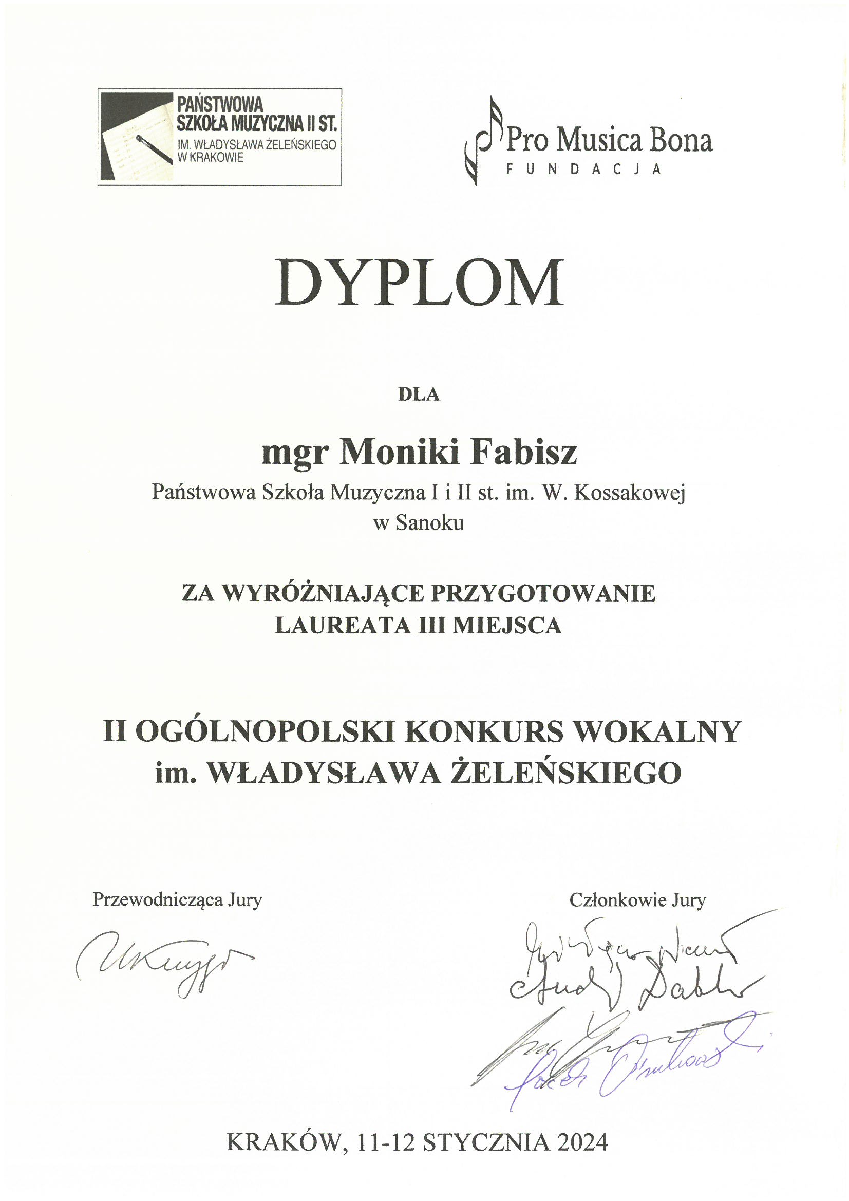 Dyplom za wyróżniające przygotowanie uczennicy - pani Monika Fabisz - Kraków 11-12 stycznia 2024r. II Ogólnopolski Konkurs Wokalny. Jasne tło, czarne litery, na górze logo Szkoły Muzycznej i logo Fundacji Pro Musica Bona