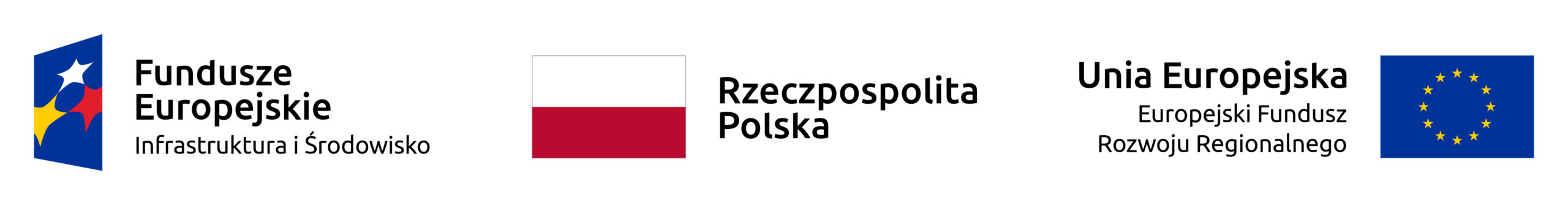 Logotypy: Fundusze Europejskie Infrastruktura i Środowisko, Rzeczpospolita Polska, Unia Europejska Europejski Fundusz Rozwoju Regionalnego