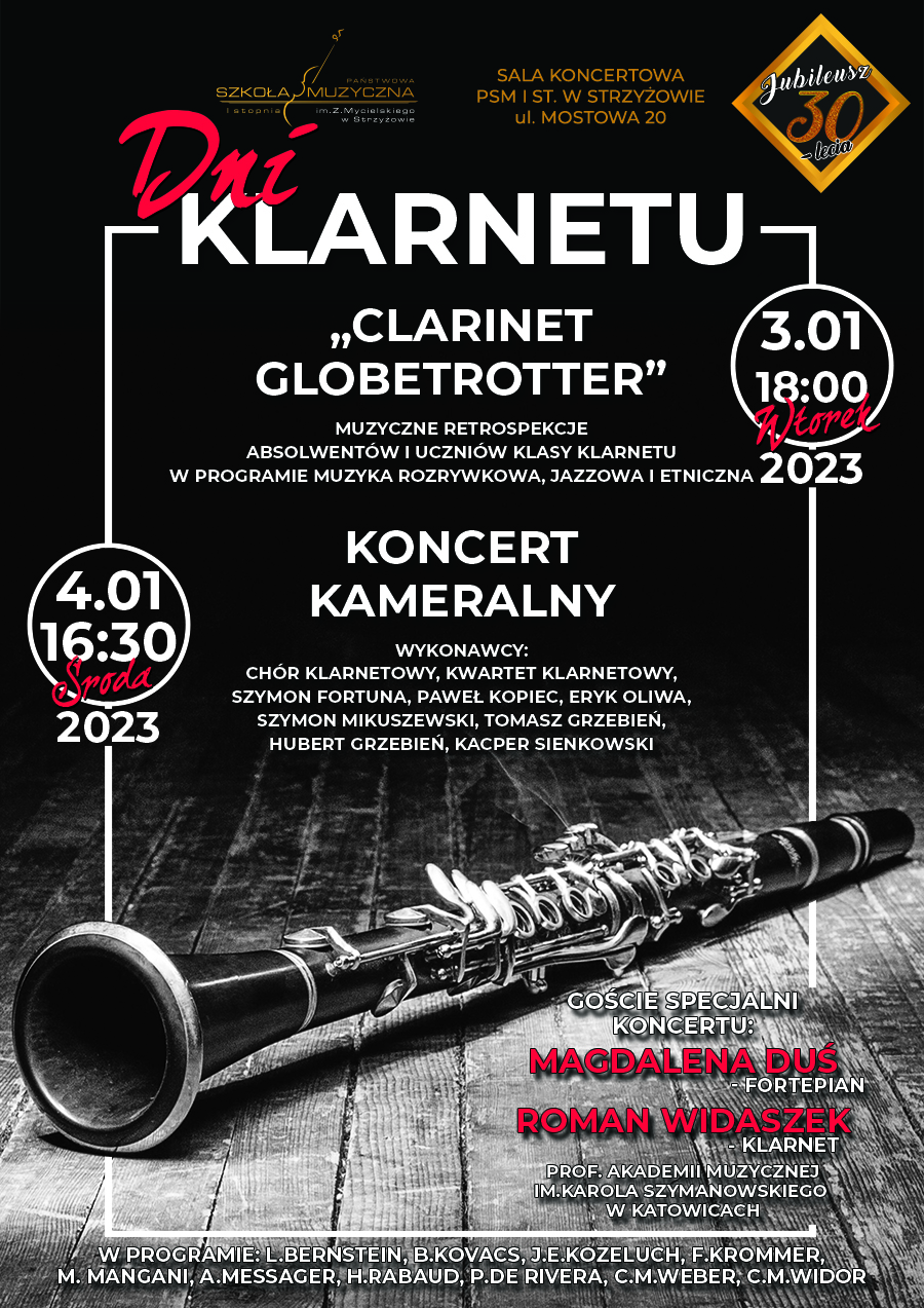 Plakat w ciemnej kolorystyce, którego tło stanowi leżący na drewnianej scenie klarnet. U góry duży napis "Dni klarnetu" z którego wychodzi biała ramka ciągnąca się do dołu plakatu. Informacje o koncercie i wykonawcach umieszczone centralnie w formie dużych białych liter. Z lewej i prawej strony powstałej ramki dwie daty koncertów wpisane w okrąg. W prawym dolnym rogu plakatu wypisani goście specjalni koncertu, a na samym dole jego program. Zamieszczono także logo szkoły i logo 30-lecia szkoły (góra plakatu). Litery głownie białe, niektóre informacje wyróżnione kolorem czerwonym.