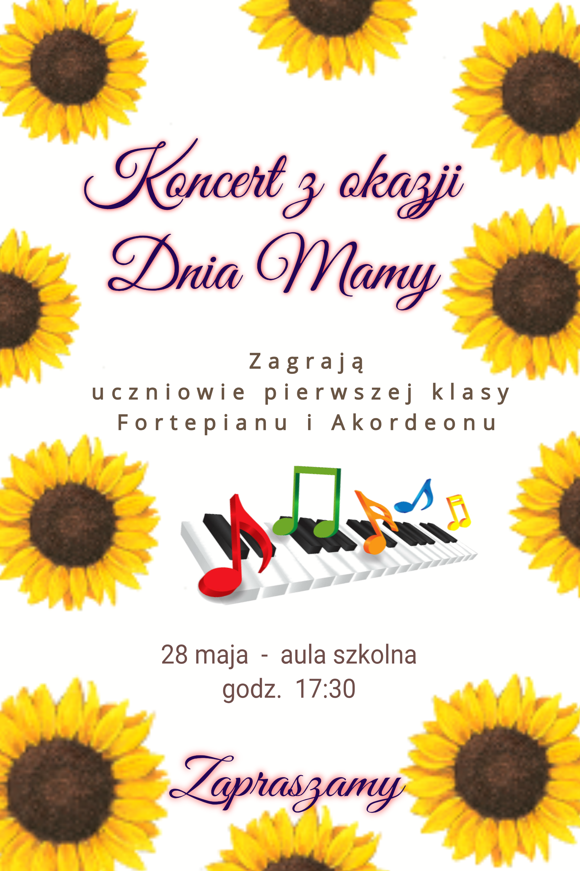 Białe tło, grafika słoneczników, tekst dotyczący koncertu klasy pierwszej fortepianu i akordeonu 28 maja o godz. 17.30