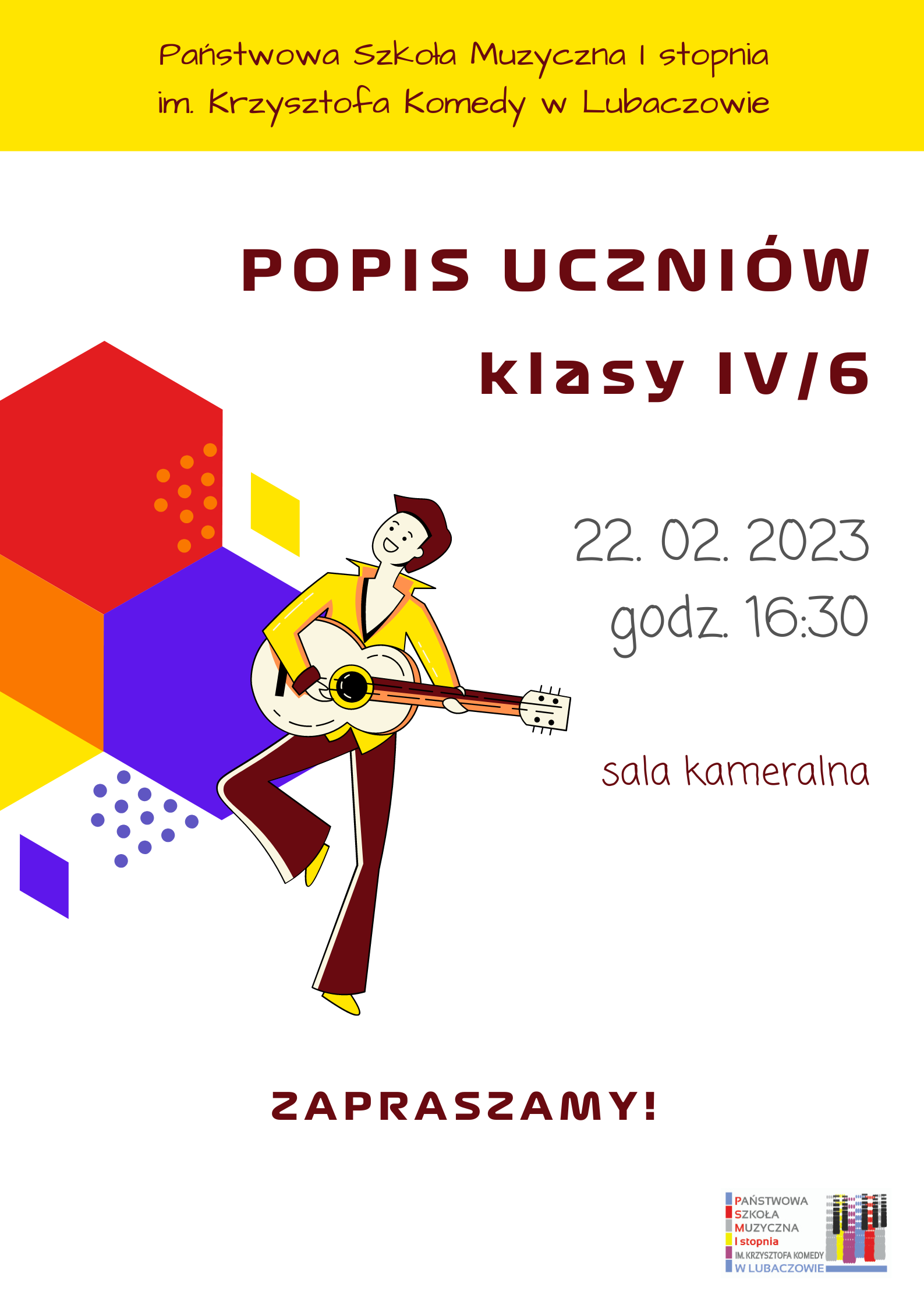 Plakat na białym tle z kolorowymi rombami, ikoną gitarzysty i logo szkoły w prawym dolnym rogu oraz tekstem ”Popis klasy IV/6 - 22 lutego 2023, godz.16.30 – sala kameralna”