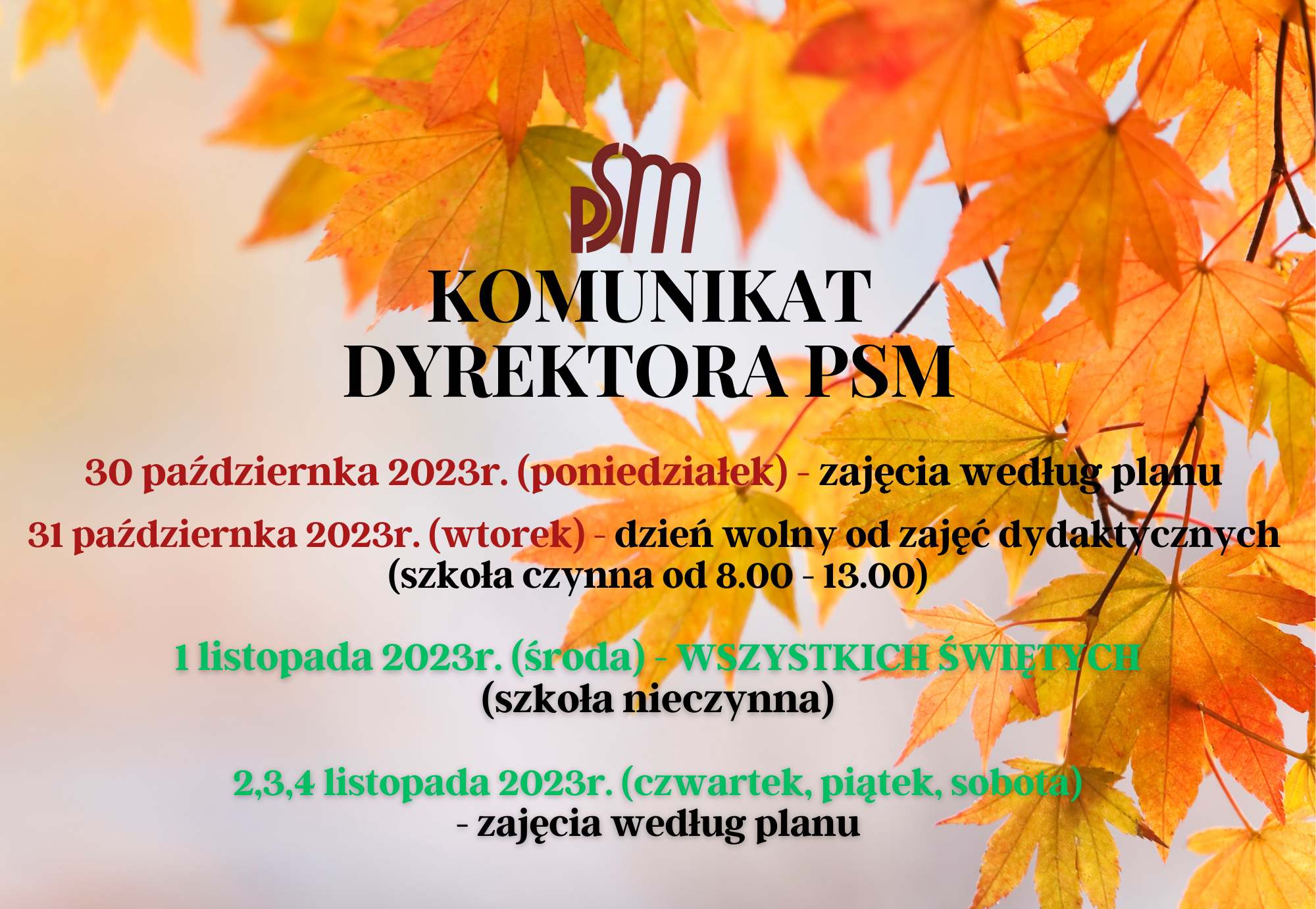 na plakacie znajduje się zdjęcie liści oraz szare tło, na głównym planie informacja o dniach wolnych