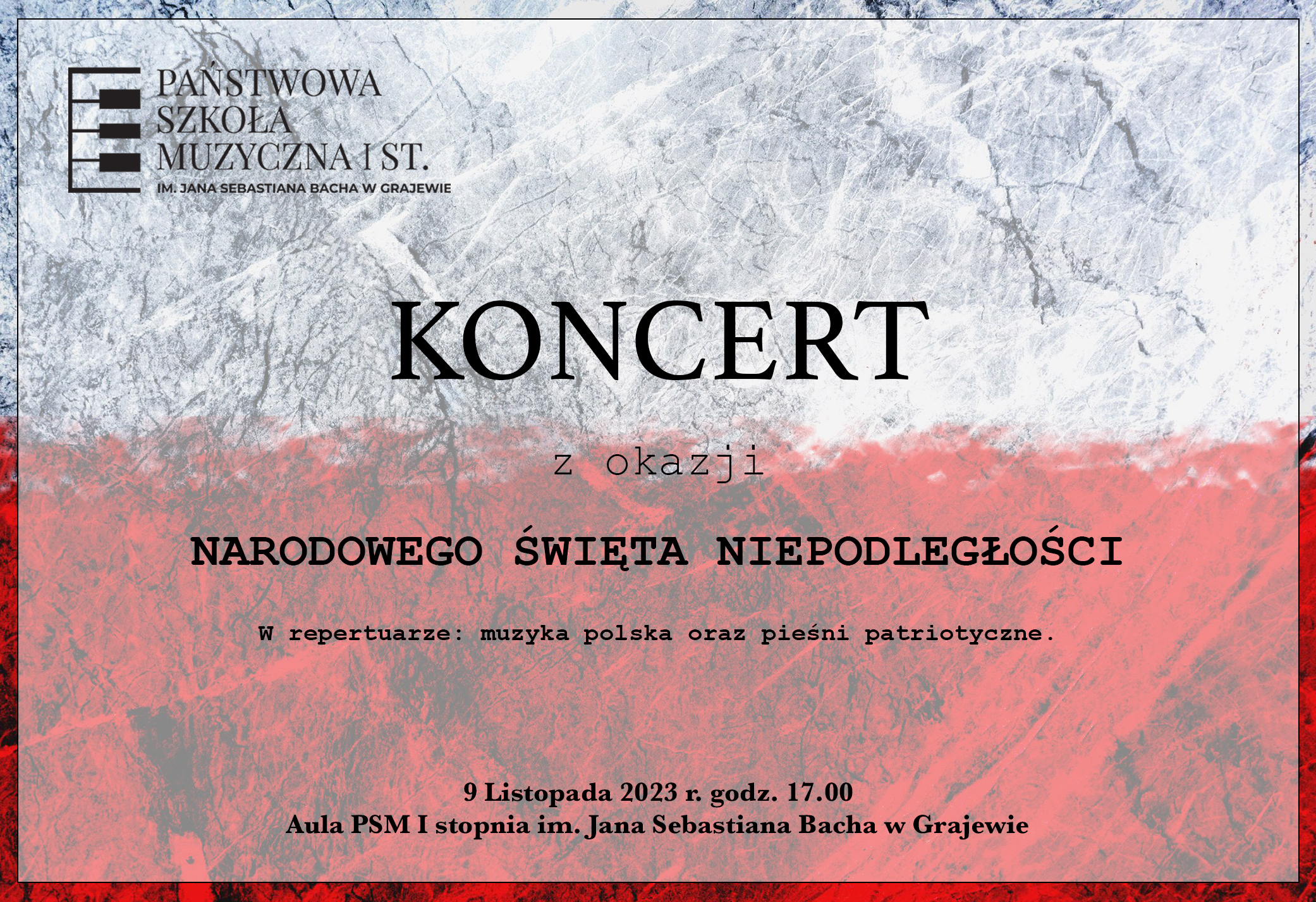Koncert z okazji Narodowego Święta Niepodległości-09 listopada 2023r.