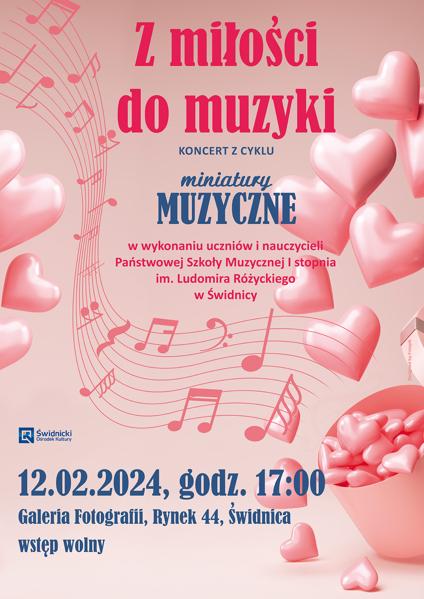 Plakat informujący o koncercie w galerii fotografii w Świdnicy, różowe tło , po prawej i lewej stronie ikony seduszek -kolor różowy na tym tle napisy czerwone i niebieskie informujące o koncercie i miejscu.