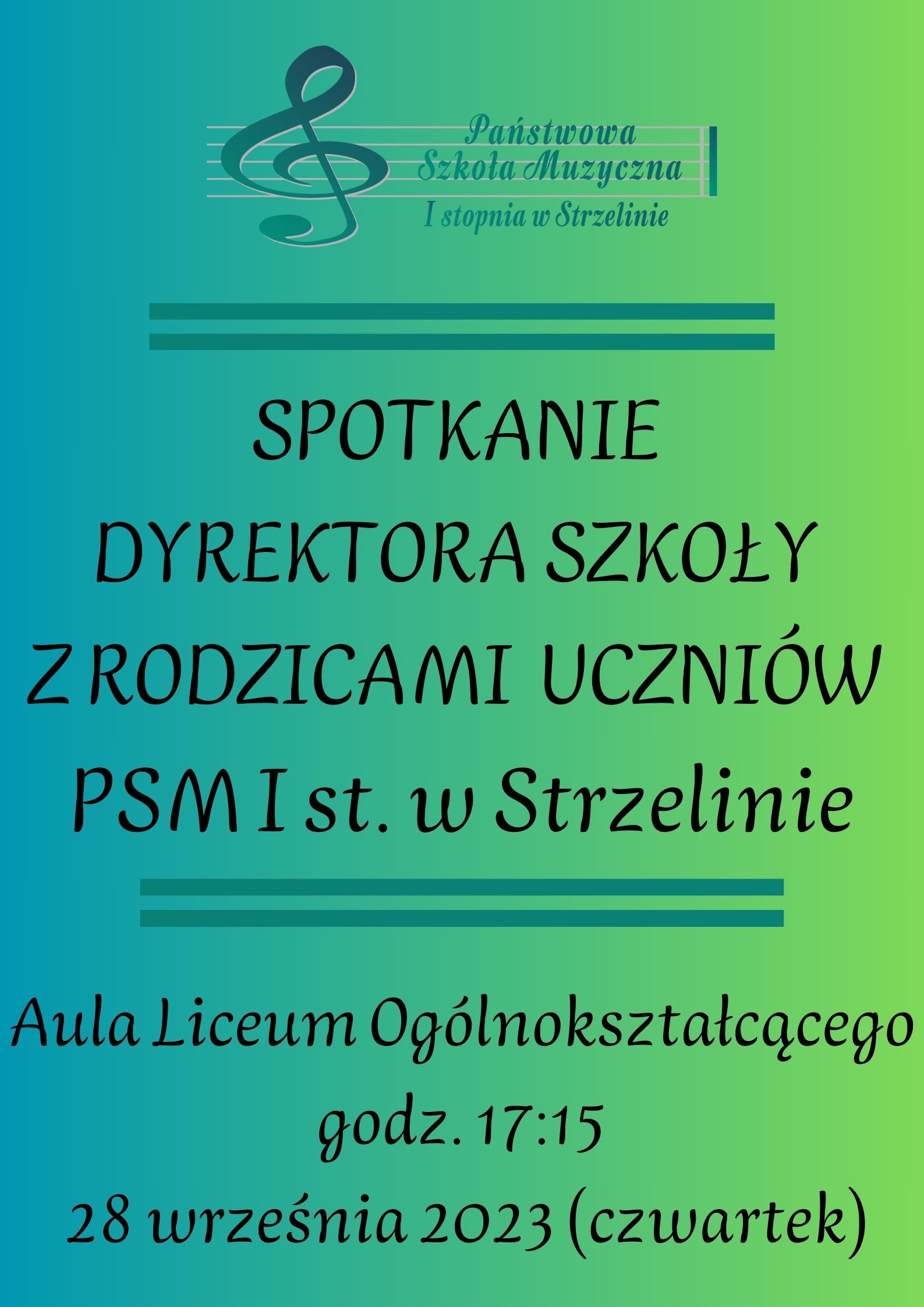 Na niebiesko-zielonym tle zamieszczone zostały informacje dotyczące wydarzenia. W górnej części plakatu widoczne jest logo PSM Strzelin.