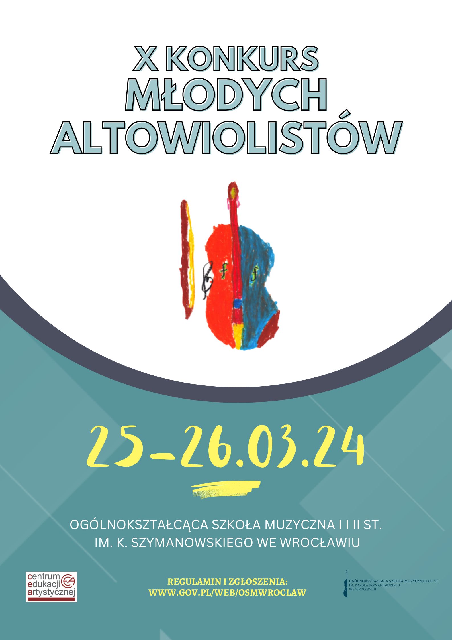 plakat w biało-niebieskiej tonacji. Zawiera dziećiecy rysunek altówki oraz napisy" X Konkurs Młodych Altowiolistów " oraz " 25-26.03.24"