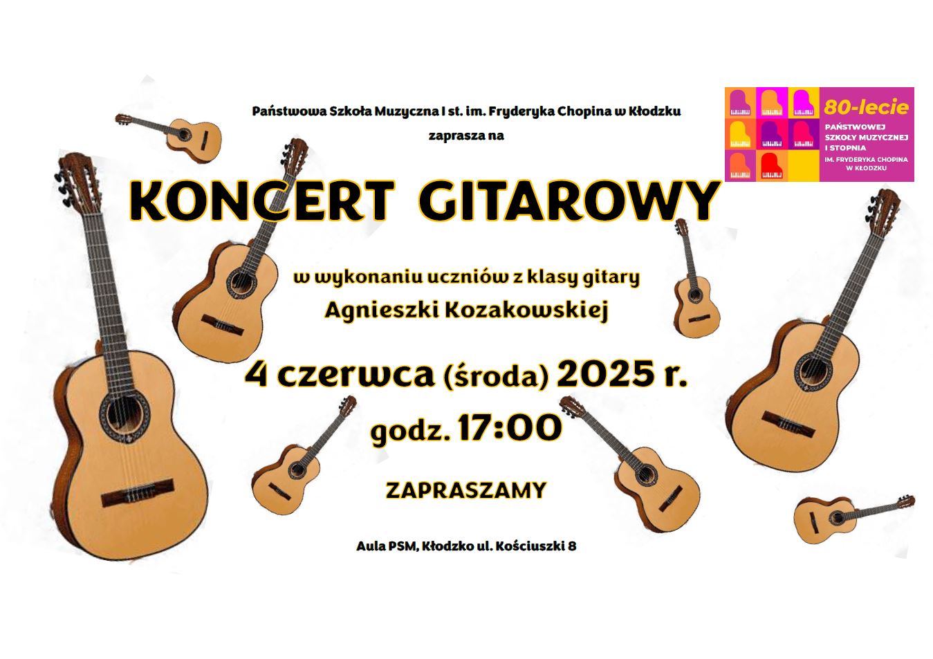 Plakat na białym tle z grafiką gitary oraz informacją tekstową dotyczącą koncertu, który odbędzie się 04 czerwca 2025 w auli PSM w Kłodzku