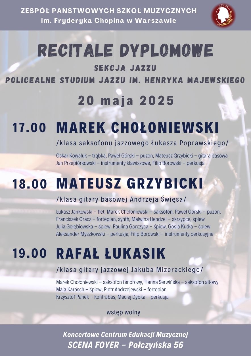Afisz - 20.05.2025 - Sekcja Jazzu, Policealne Studium Jazzu - recitale dyplomowe