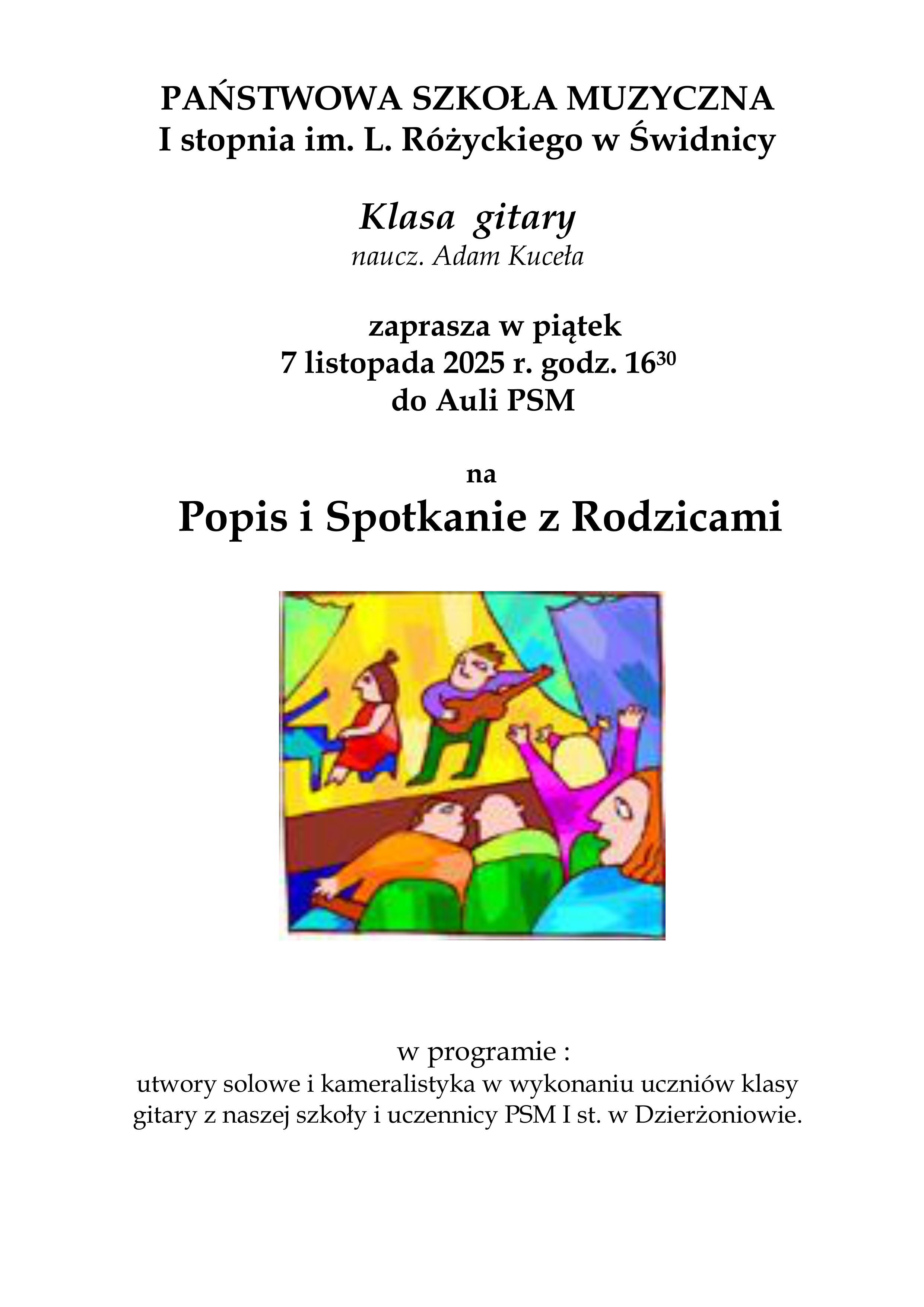 Plakat na białym tle. Na środku czarne napisy informujące o popisie. Poniżej kolorowa ikonografia przedstawiająca osoby grające na gitarze.