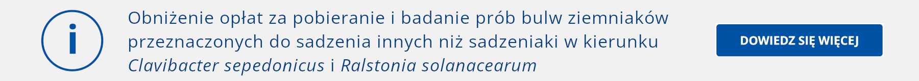 Obniżenie opłat za pobieranie i badanie prób bulw ziemniaków przeznaczonych do sadzenia innych niż sadzeniaki w kierunku Clavibacter sepedonicus i Ralstonia solanacearum