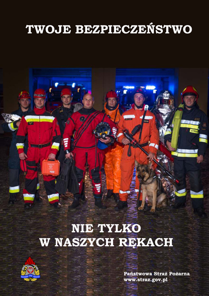 Poradnik Twoje bezpieczeństwo nie tylko w naszych rękach