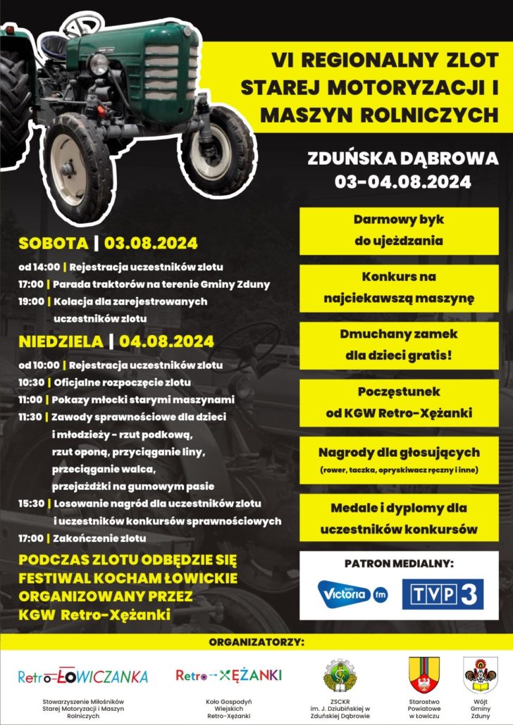 ZAPRASZAMY NA VI REGIONALNY ZLOT STAREJ MOTORYZACJI I MASZYN ROLNICZYCH
