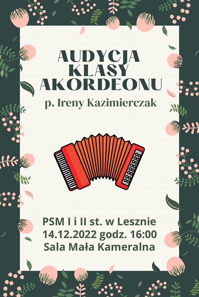 Plakat z białym tle i napisami w kolorze zielonym, na środku rysunek akordeonu a dookoła motywy jesienne na zielonym pasku 