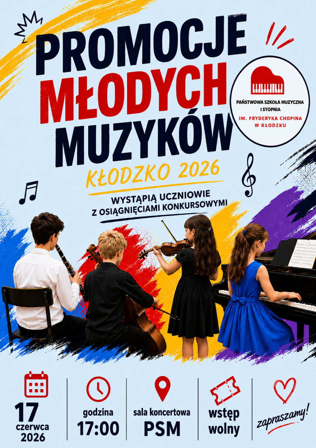 Plakat koncertu „Promocje Młodych Muzyków – Kłodzko 2026” z dziećmi grającymi na klarnecie, wiolonczeli, skrzypcach i fortepianie; wydarzenie odbędzie się 17 czerwca 2026 o godz. 17:00 w sali koncertowej PSM, wstęp wolny.