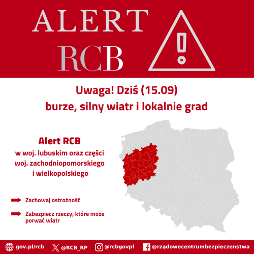 Alert RCB o treści: "Uwaga! Dziś (15.09) możliwe burze, silny wiatr i lokalnie grad. Zachowaj ostrożność i zabezpiecz rzeczy, które może porwać wiatr." wysłany 15 września. Na czerwono zaznaczony obszar alarmowania.