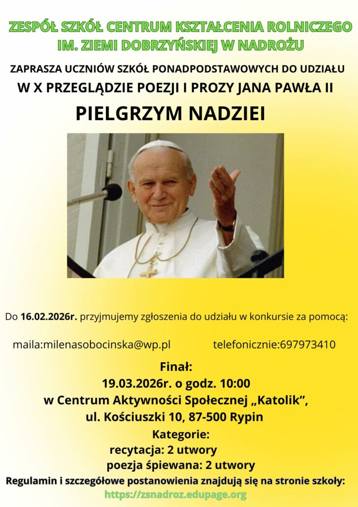 X Przegląd poezji i prozy Jana Pawła II „Pielgrzym nadziei”