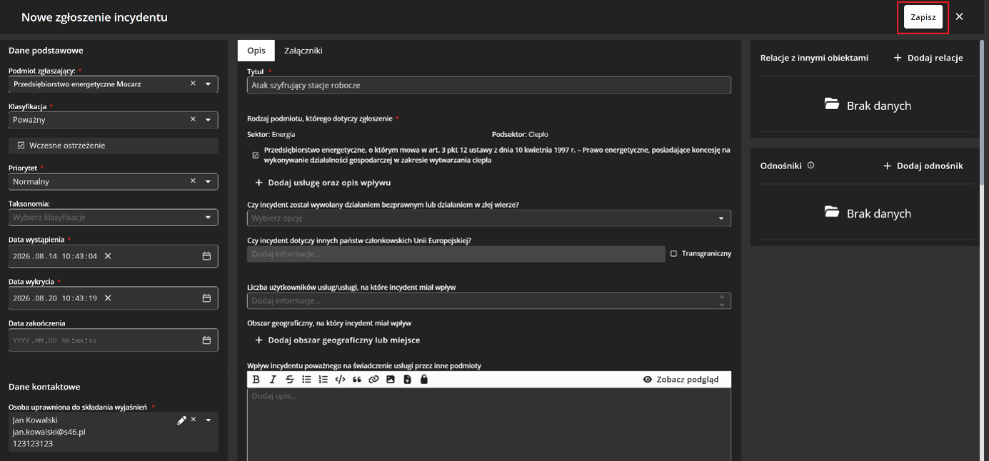 Zrzut ekranu górnej części formularza zgłoszenia incydentu z aktywnym przyciskiem Zapisz w prawym górnym rogu okna.