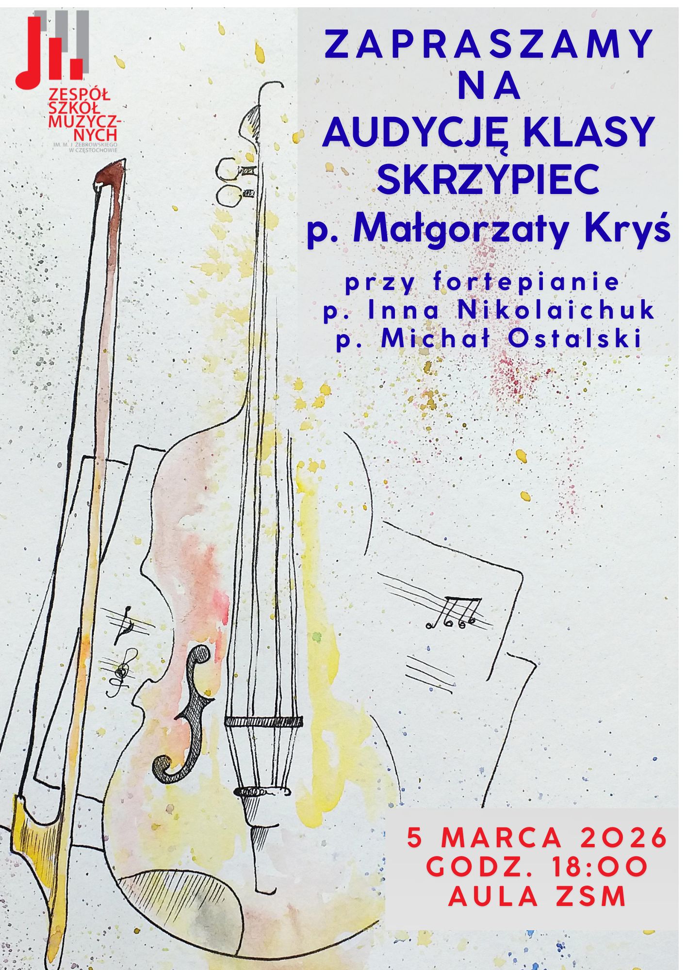 Szare tło, grafika skrzypiec, logo szkoły, tekst dotyczący audycji klasy skrzypiec p. M. Kryś 5 marca 2026 r. o godz. 18.00