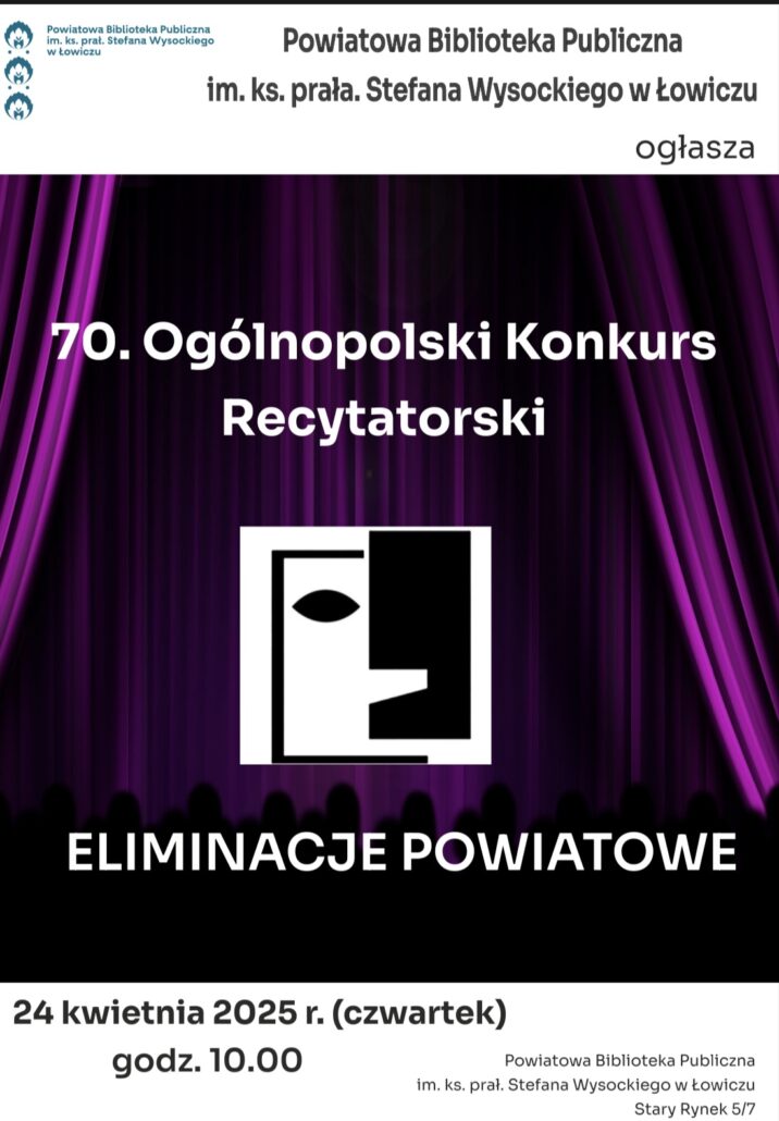 ELIMINACJE POWIATOWE 70. OGÓLNOPOLSKIEGO KONKURSU RECYTATORSKIEGO