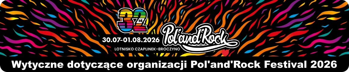 Wytyczne dotyczące organizacji Pol'and'Rock Festival 2026