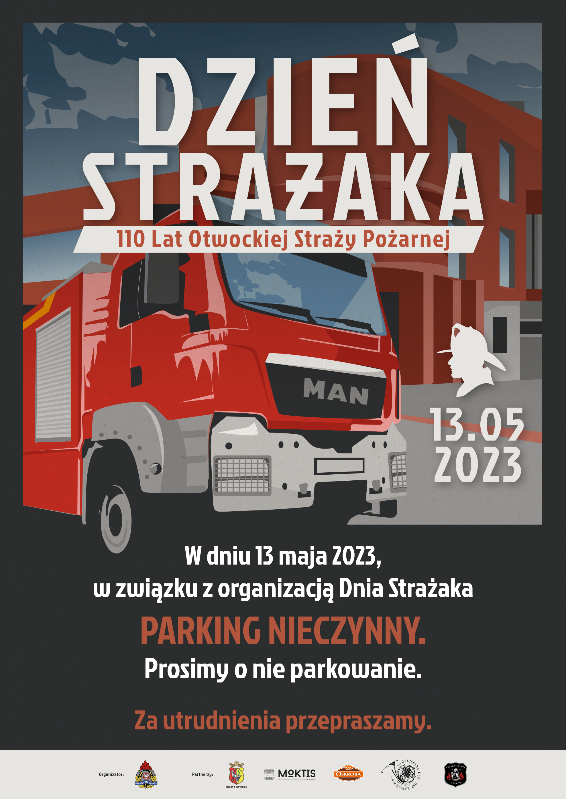 Na zdjęciu plakat informujący o utrudnieniach które mogą wystąpić w otwocku z powodu organizacji dnia strażaka.
