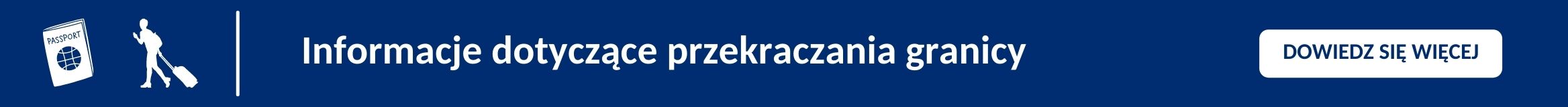 Informacje dotyczące przekraczania granicy