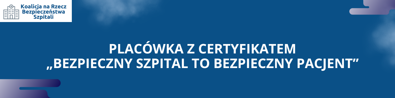 Bezpieczny szpital to bezpieczny pacjent