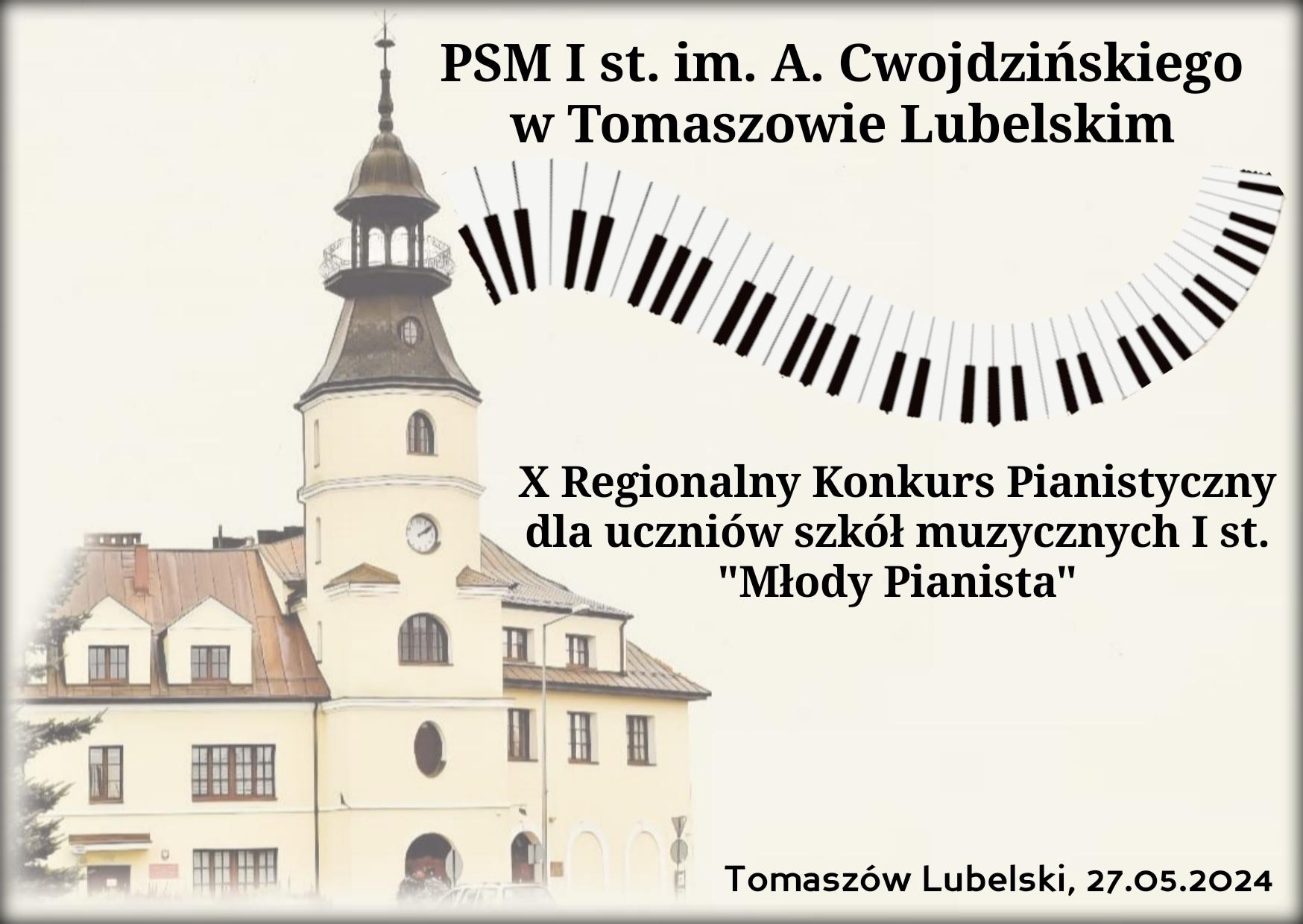 plakat ze zdjęciem budynku szkoły muzycznej w lewej części, z prawej od góry napisy odnoszące się do nazwy szkoły, falująca klawiatura fortepianu poniżej, następnie nazwa konkursu oraz na dole data i miejsce wydarzenia