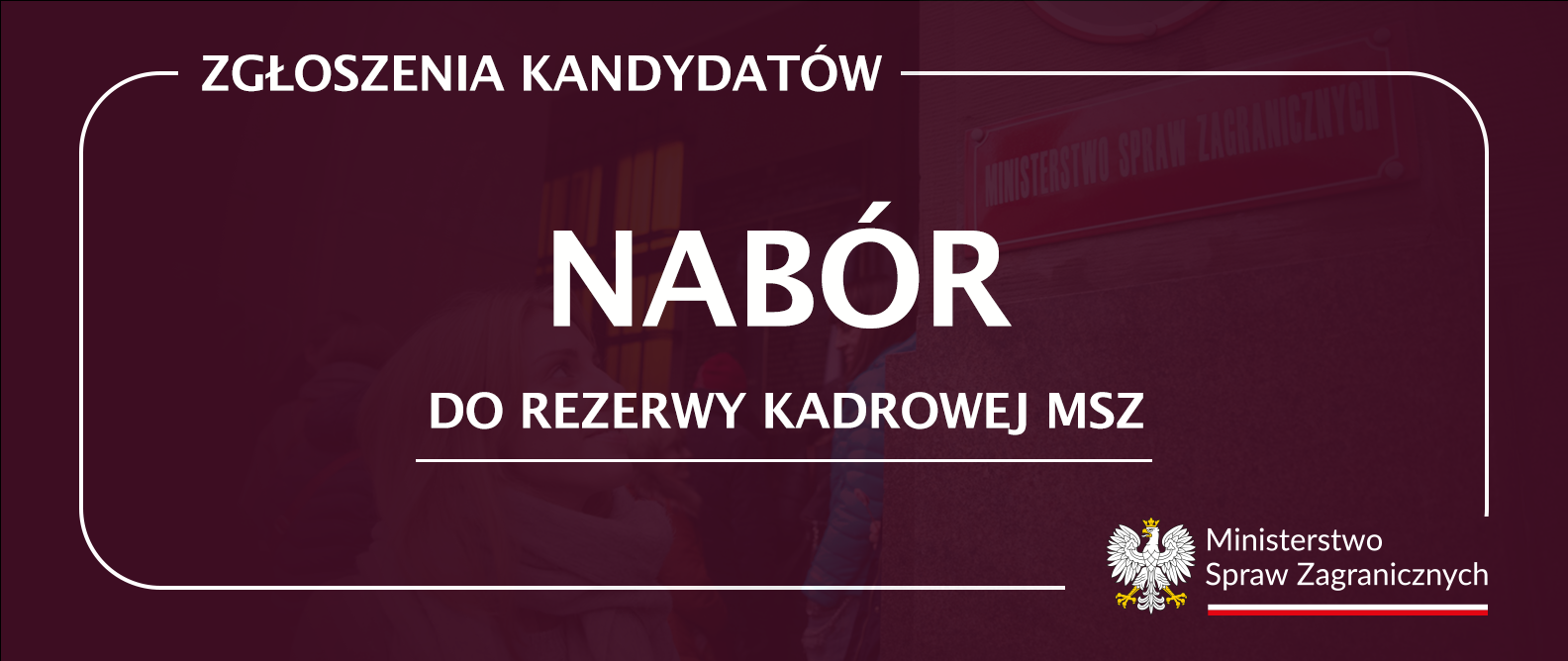 Grafika z napisem "Nabór do rezerwy kadrowej MSZ"