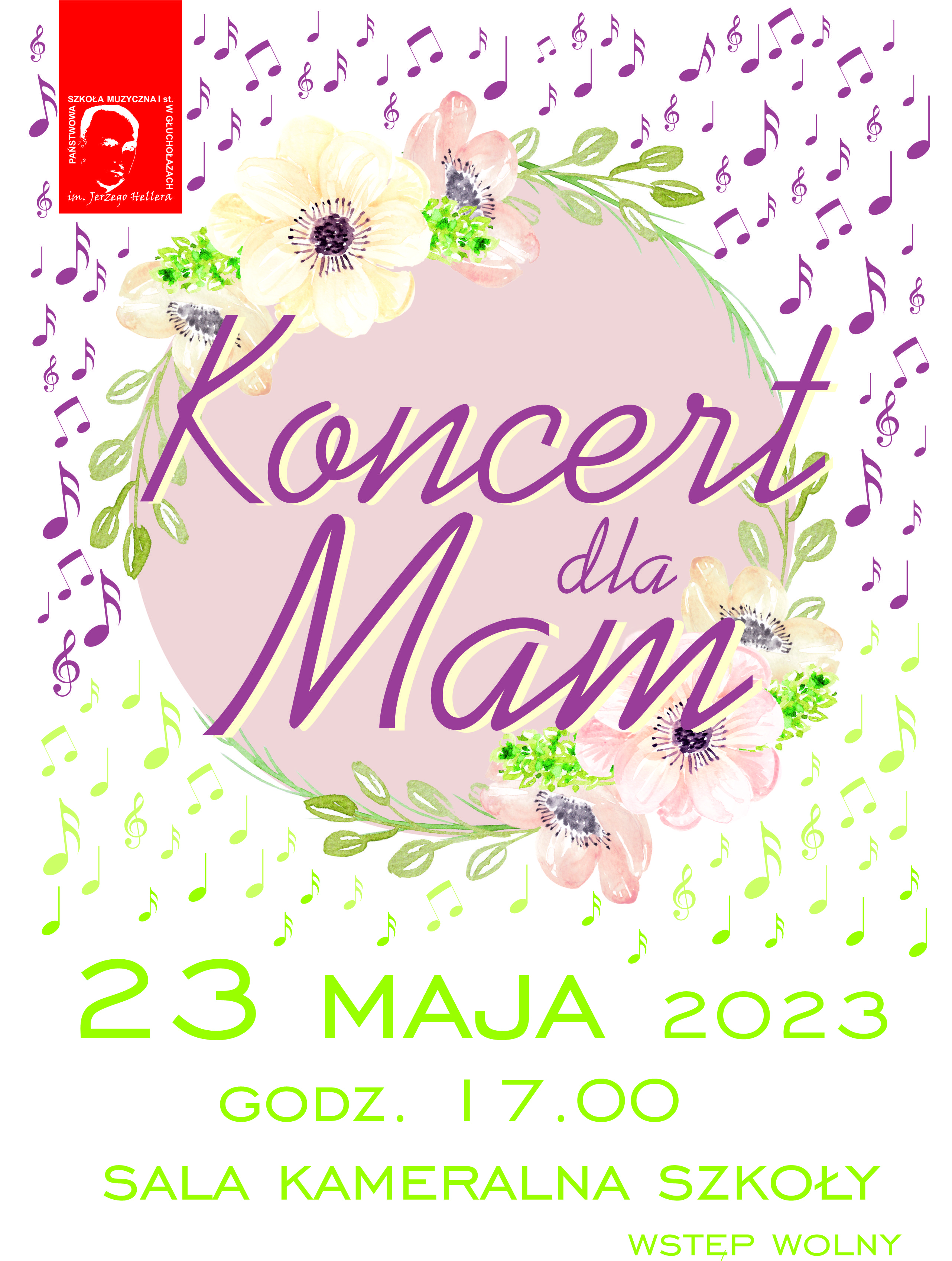 Plakat białe tło w lewym górnym rogu czerwony prostokąt z białym kwadratowym logo szkoły muzycznej w Głuchołazach centralnie fioletowa kula z napisem koncert dla mam po przekątnej przyozdobiona jasnymi kwiatami u góry na kształt deszczu spadające Nutki wraz z kluczami wiolinowymi poniżej Nutki przechodzą w kolor zielonkawy na samym dole napis 23 maja 2023 godzina 17:00 sala Kameralna szkoły wstęp wolny