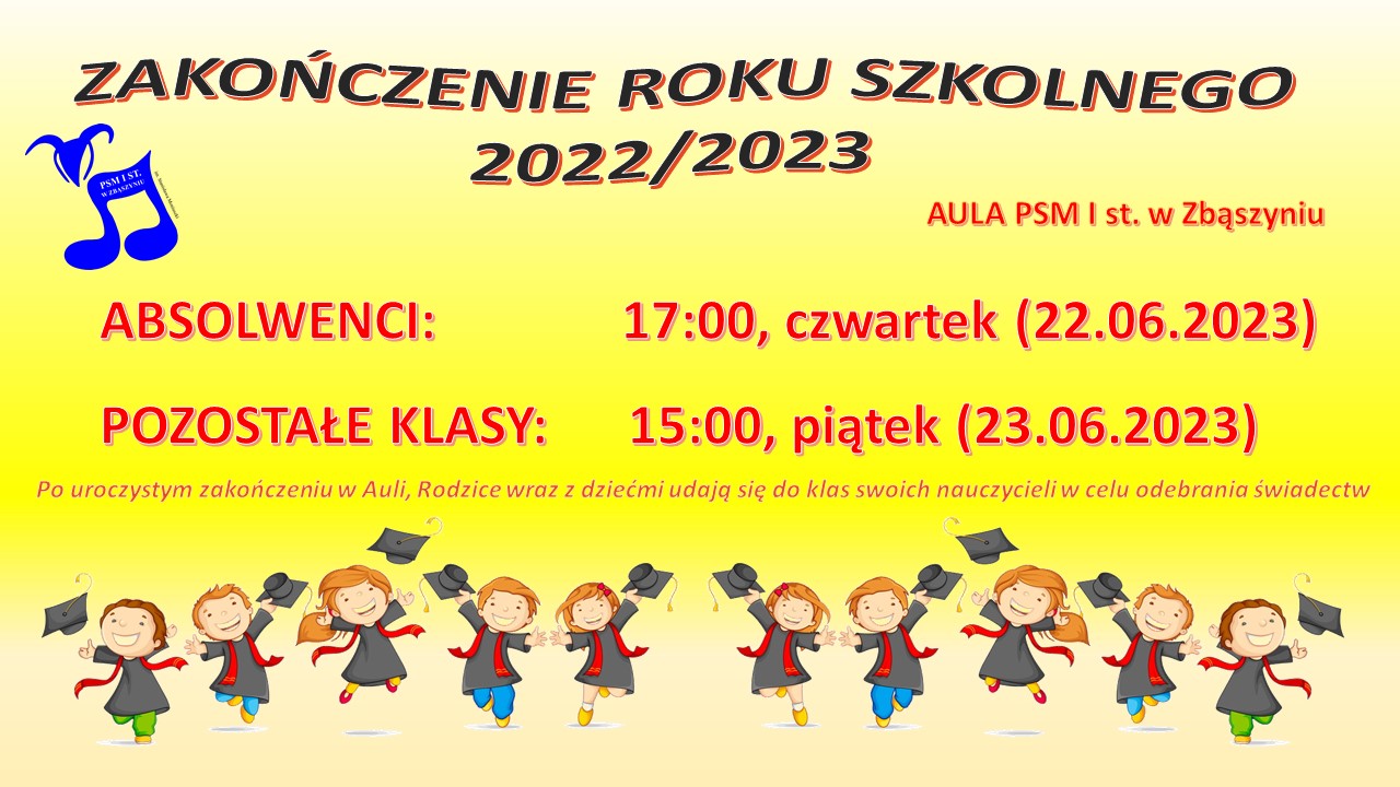 Zakończenie Roku Szkolnego 22 23