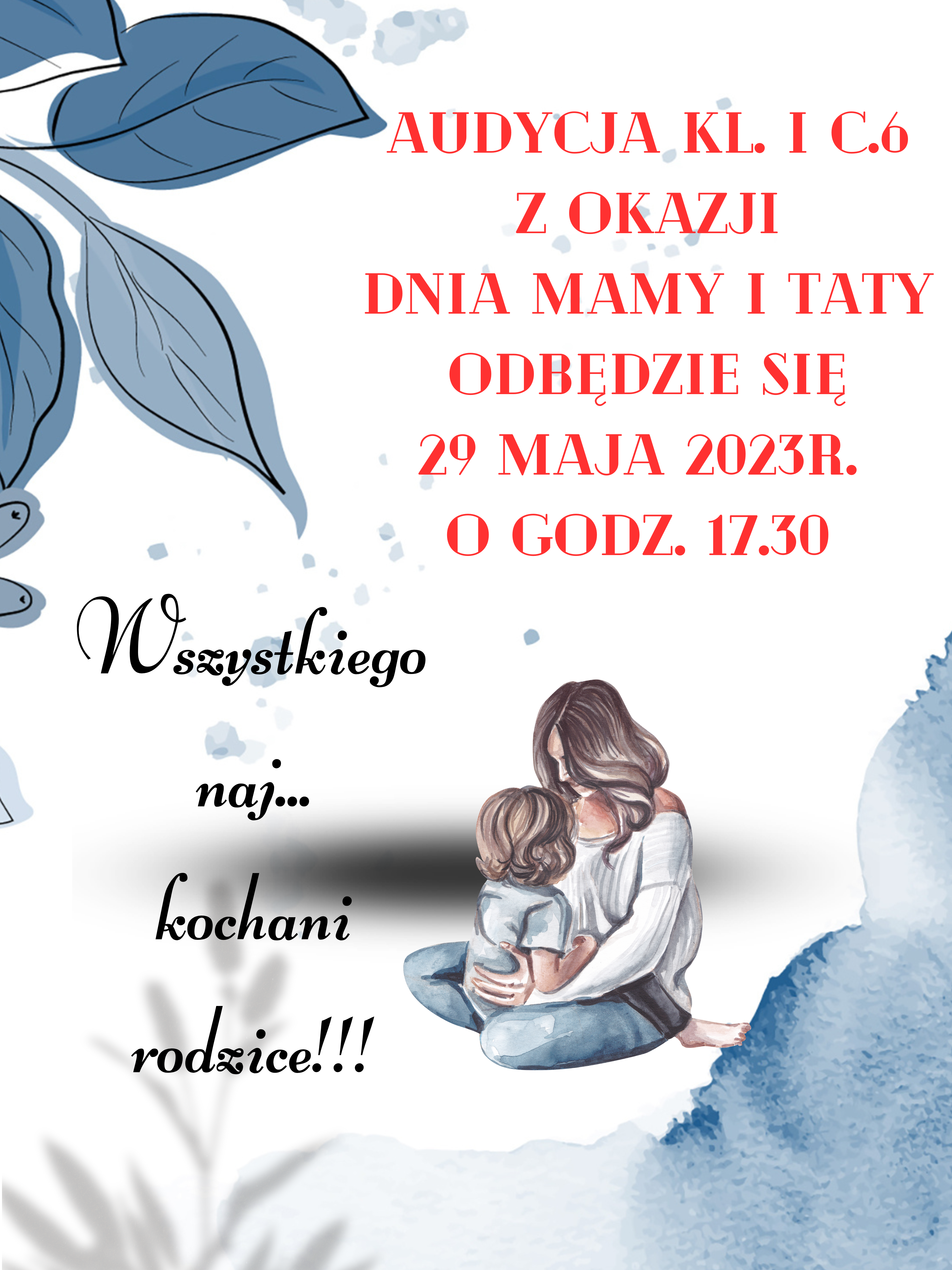 Audycja z okazji Dnia Mamy i Taty kl. I c. 6 