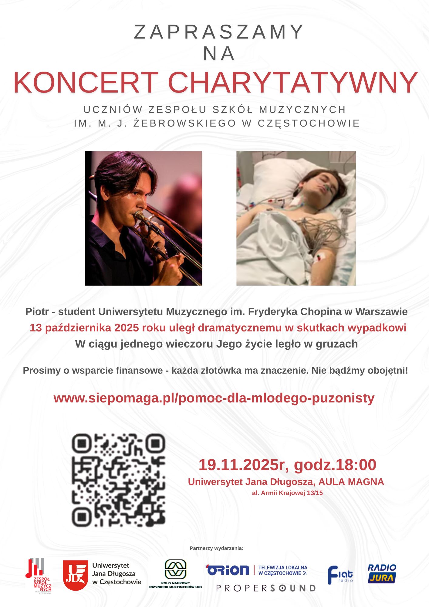 Białe tło, zdjęcie Piotra - studenta UMFC, tekst dotyczący koncertu charytatywnego na rzecz pomocy po wypadku Piotra, 19.11.2025 o godz. 18.00