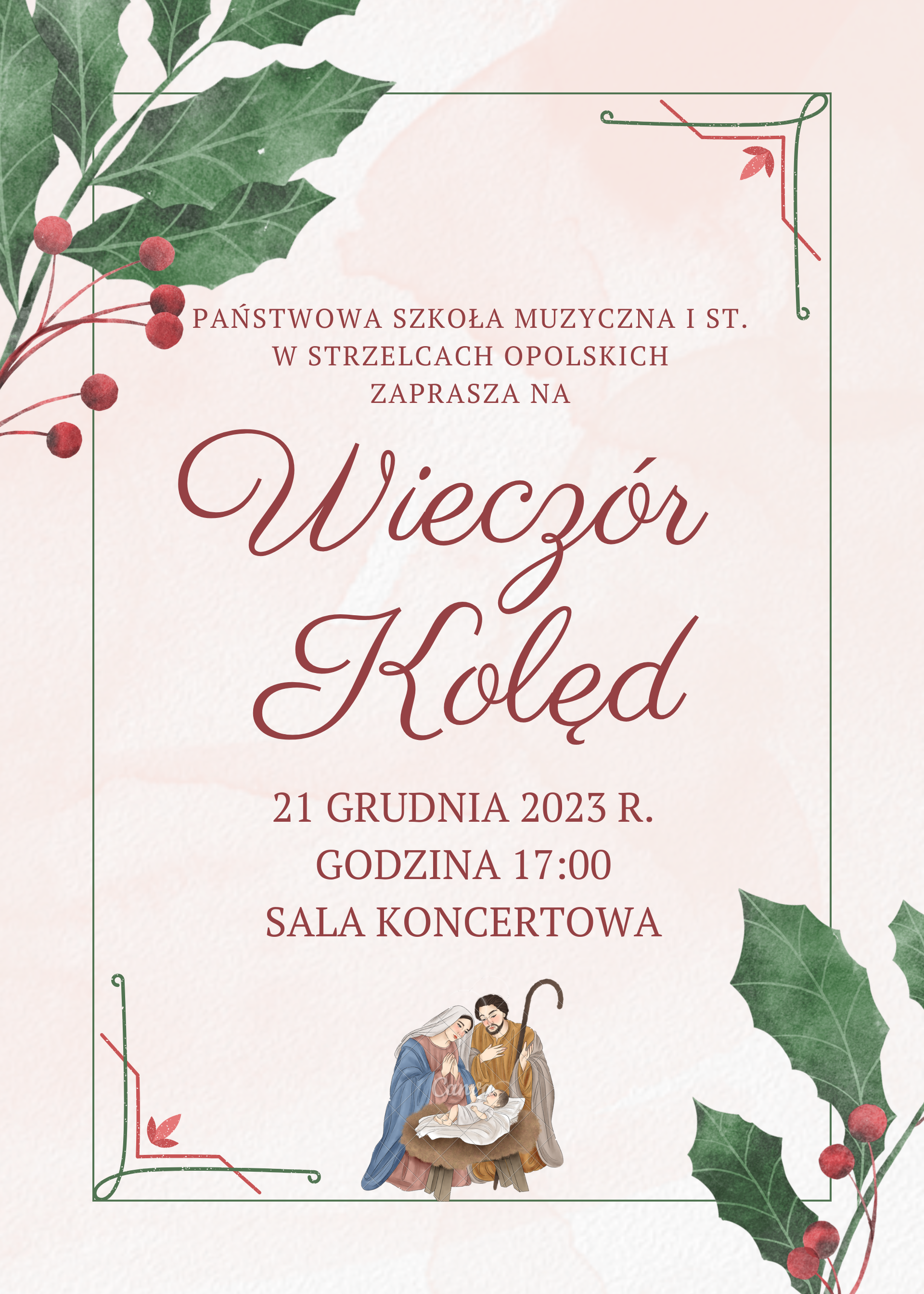 Plakat beżowe tło. W lewym górnym rogu i w prawym dolnym rogu grafika zielone liście. Na plakacie informacje o wieczorze kolęd - data, godzina, miejsce.