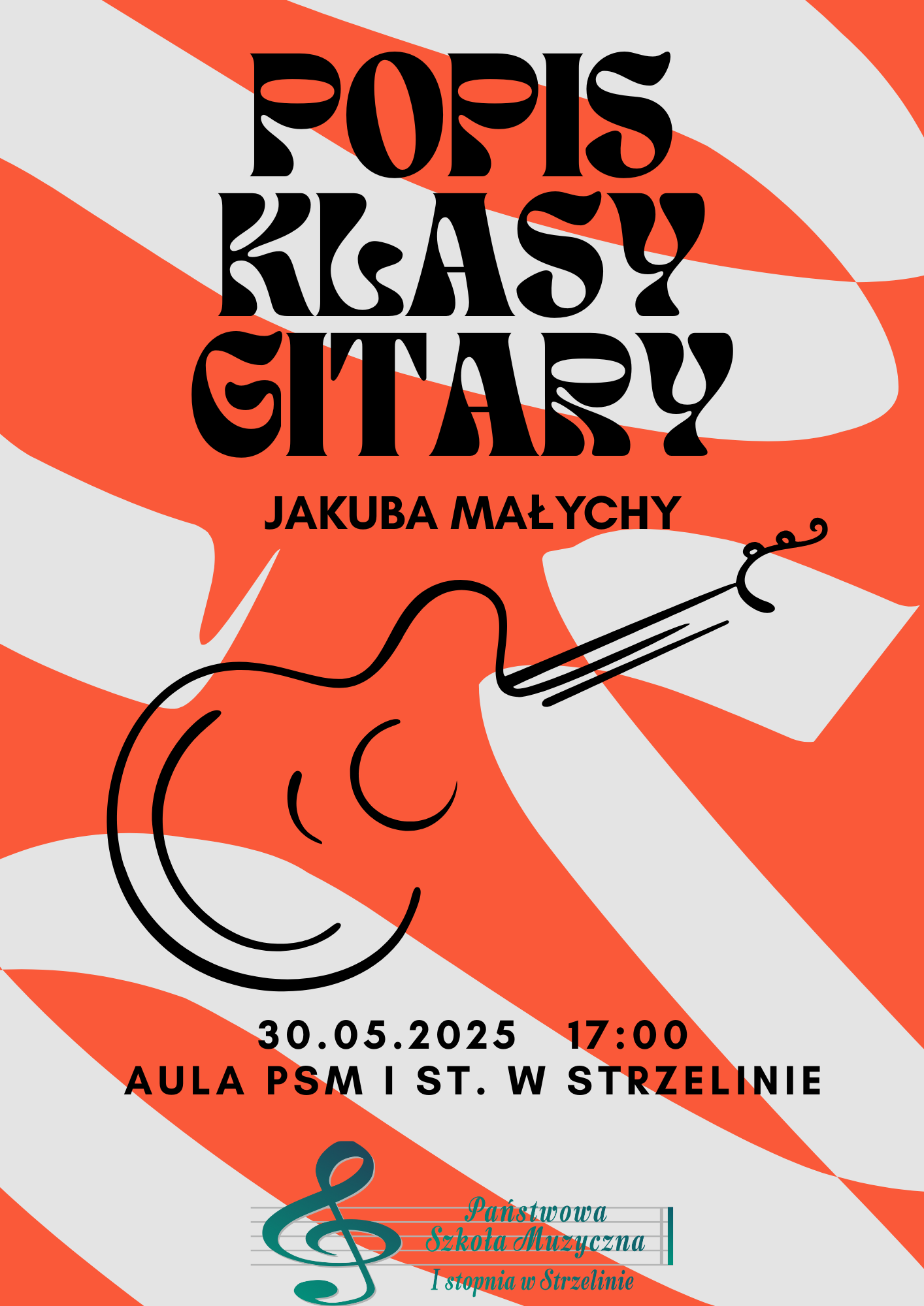 Popis klasy gitary mgr. Jakuba Małychy - 30.05.2025