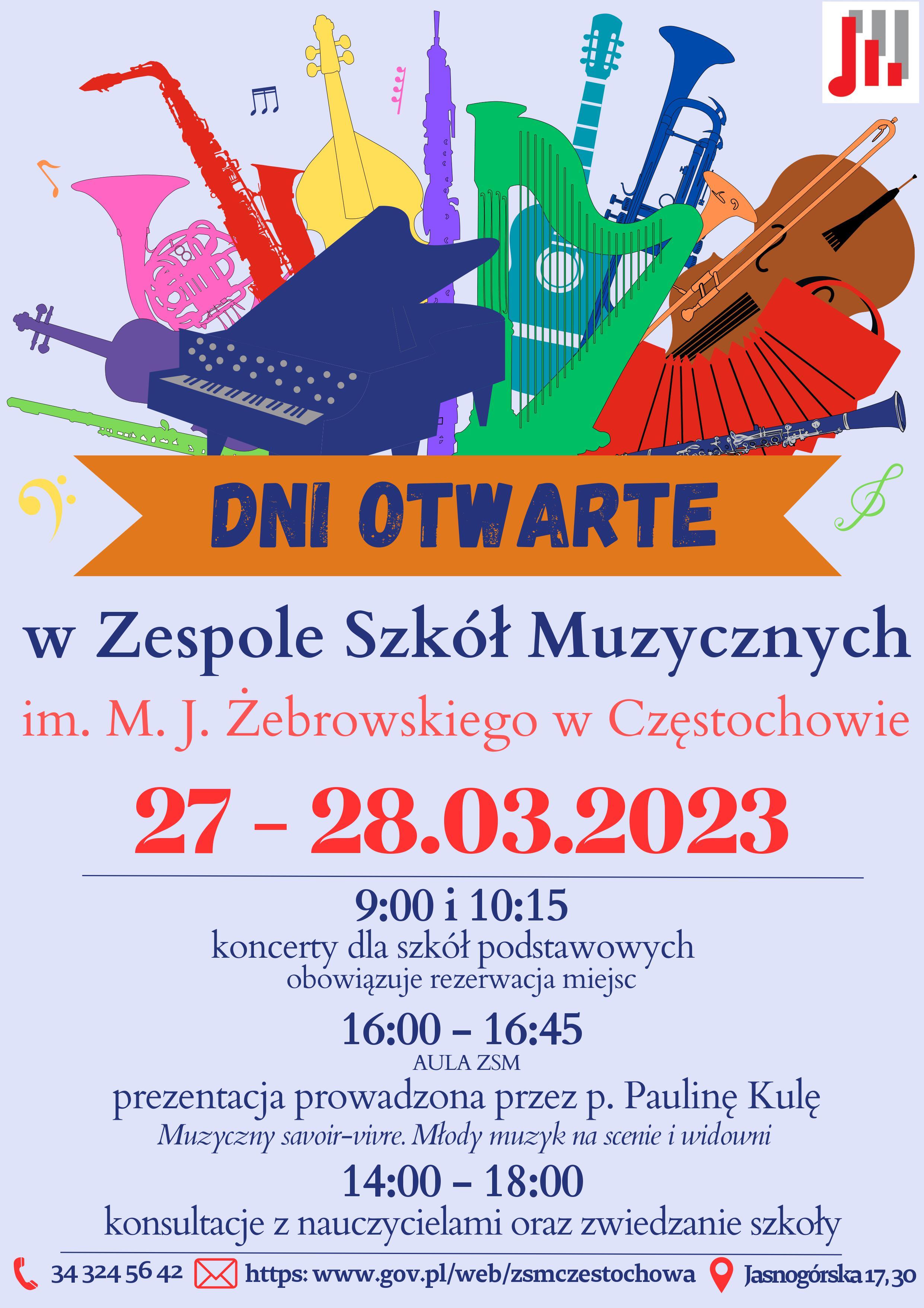 Na jasnoniebieskim tle grafika z instrumentami. W prawym górnym rogu logo szkoły. Poniżej grafiki informacje o dniach otwartych wraz z miejscem, godzinami i datami oraz danymi teleadresowymi.